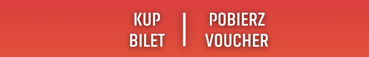 kup bilet _ pobierz voucher.png [77.70 KB]